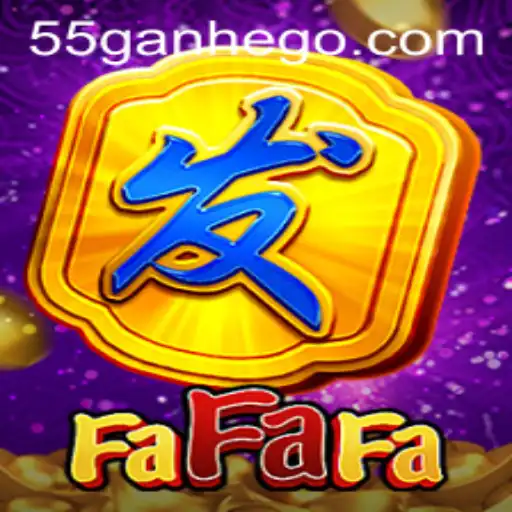 Exploring the Exciting World of FaFaFa with 55ganhe