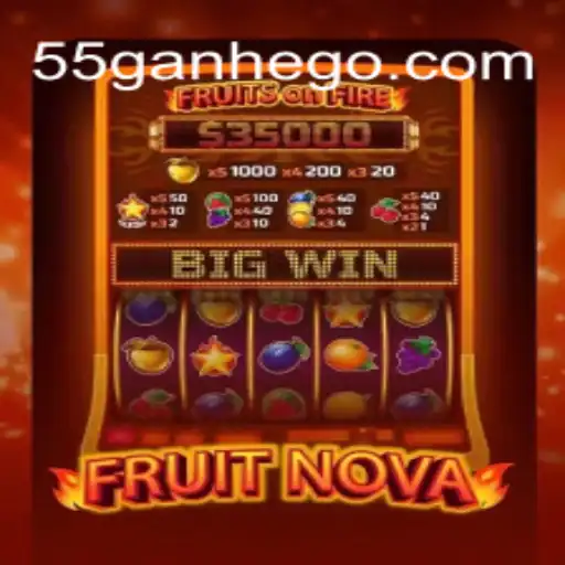 Exploring FruitNova: A Strategic Delight with the Keyword 55ganhe